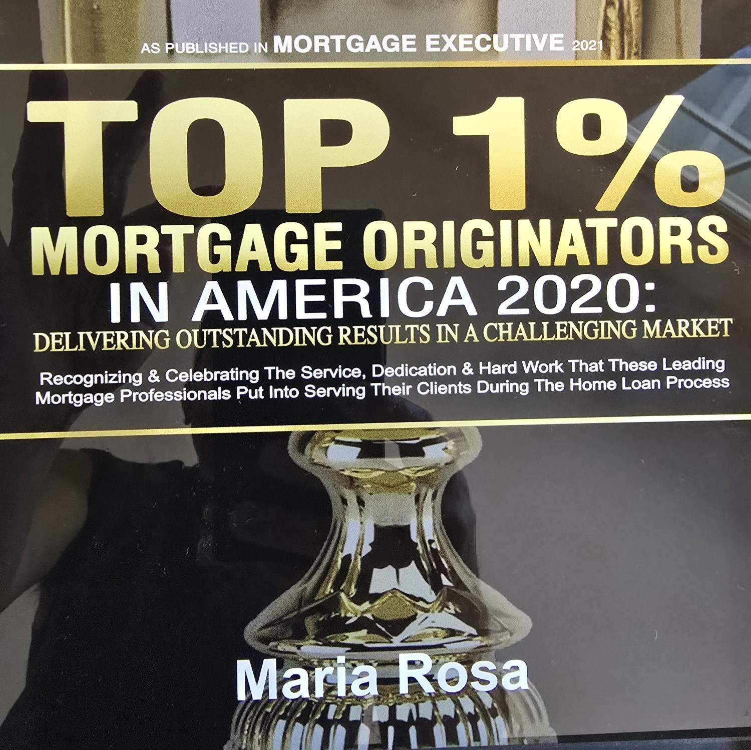 Mortgage Executive Top 1% Mortgage Originators in America 2020